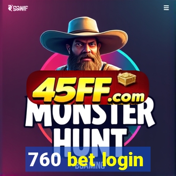 760 bet login